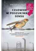 Człowiek w poszukiwaniu sensu