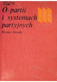 O partii i systemach partyjnych
