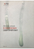 O zwierzętach chór sportowy