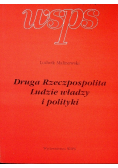 Druga Rzeczpospolita Ludzie władzy i polityki