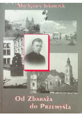Od Zbaraża do Przemyśla