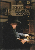 Poczta i Filatelistyka w Wielkopolsce