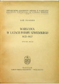 Warszawa w latach potopu Szwedzkiego 1655 - 1657