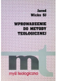 Wprowadzenie do metody teologicznej  Myśl Teologiczna