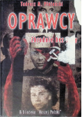 Oprawcy Zbrodnie bez kary