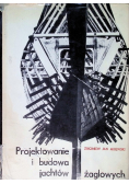 Projektowanie i budowanie jachtów żaglowych