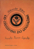 Od Cieszyna do Gogolina Gawędy Baśnie Legendy