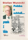 Polska z oddali  prawda z bliska