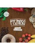 Pyszności. Książka kucharska