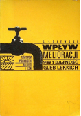 Wpływ melioracji na wydajność gleb lekkich