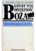 Gdyby nie opatrzność Boża...