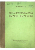 Klucz do oznaczania drzew i krzewów