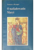 O naśladowaniu Maryi