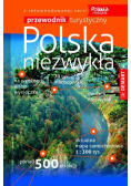 Polska niezwykła Przewodnik turystyczny