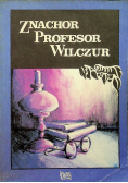 Znachor Profesor Wilczur