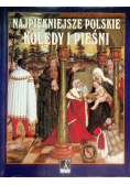 Najpiękniejsze polskie kolędy i pieśni