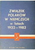 Związek Polaków w Niemczech w latach 1922 - 1982
