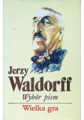 Wybór pism Wielka gra