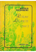 Rośliny lecznicze Część 2