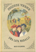 Dwa lata wakacji