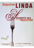 Spaghetti dla samotnego mężczyzny