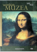 Wielkie muzea Tom 7 Luwr Paryż