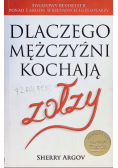 Dlaczego mężczyźni kochają zołzy
