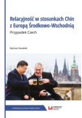 Relacyjność w stosunkach Chin z Europą Środkowo - Wschodnią
