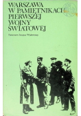 Warszawa w pamiętnikach Pierwszej Wojny Światowej