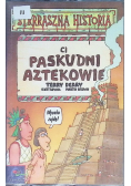 Ci paskudni Aztekowie