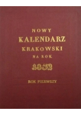Nowy kalendarz Krakowski na rok 1832 rok pierwszy