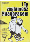 I ty zostaniesz Pitagorasem 7