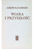Wiara i przyszłość