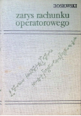 Zarys rachunku operatorowego