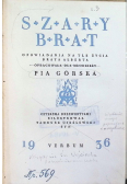 Szary brat 1936 r.