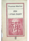 Zen i Ptaki żądzy