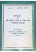 Studia o Stanisławie Ignacym Witkiewiczu