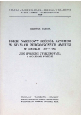 Polski Narodowy Kościół Katolicki w Stanach Zjednoczonych Ameryki w latach 1897 -1965