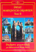 Świat maryjnych objawień Tom II