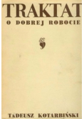 Traktat o dobrej robocie
