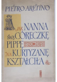 Jak Nanna swą córeczkę Pippę na kurtyzanę kształciła Miniatura