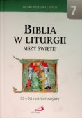 Biblia w liturgii Mszy Świętej 22 - 28 tydzień zwykły