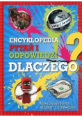 Encyklopedia  pytań i odpowiedzi Dlaczego