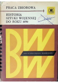 Historia sztuki wojennej do roku 1939