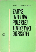 Zarys dziejów Polskiej turystyki górskiej
