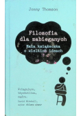 Filozofia dla zabieganych