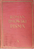 Pisma Tom X Od obozu wielkiej Polski do stronnictwa narodowego  1939 r.