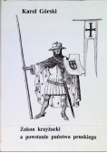 Zakon Krzyżacki a powstanie państwa pruskiego