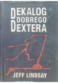 Dekalog dobrego Dextera