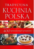 Kuchnia Polska Wielka księga sprawdzonych przepisów